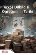 Cover-Bild zum Titel 'Türkce Dilbilgisi Ögretiminin Tarihi' von 'Recep Kilic'