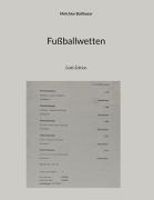 Cover-Bild zum Titel 'Fußballwetten' von 'Melchior Balthasar'