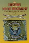Cover-Bild zum Titel 'The History of the 9th Regiment, Massachusetts Volunteer Infantry, June, 1861-June, 1864' von 'Daniel G MacNamara'