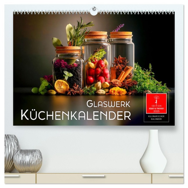 Küchenkalender Glaswerk (hochwertiger Premium Wandkalender 2025 DIN A2 quer), Kunstdruck in Hochglanz - Peter Roder