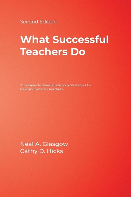 What Successful Teachers Do - Neal A Glasgow, Cathy D Hicks