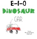 E-I-O Dinosaur Car - Harun Krushanth, Taarun Krushanh