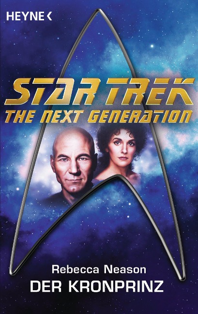 Star Trek - The Next Generation: Der Kronprinz - Rebecca Neason