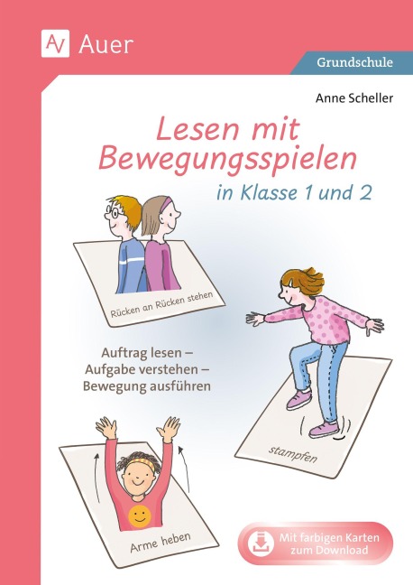 Lesen mit Bewegungsspielen in Klasse 1 und 2 - 