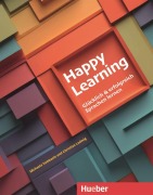 Cover-Bild zum Titel 'Happy Learning - Glücklich und erfolgreich Sprachen lernen' von 'Michaela Sambanis, Christian Ludwig'