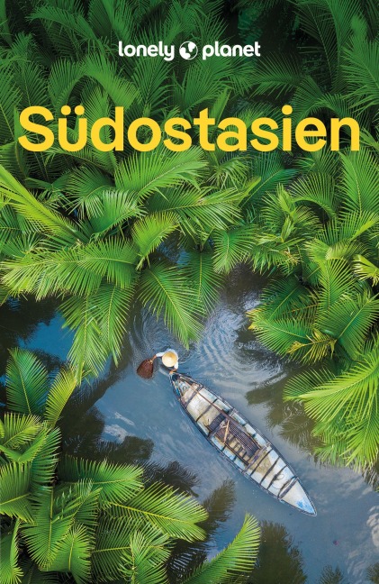 LONELY PLANET Reiseführer Südostasien - 