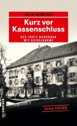 Cover-Bild zum Titel 'Kurz vor Kassenschluss' von 'Julia Heinecke'