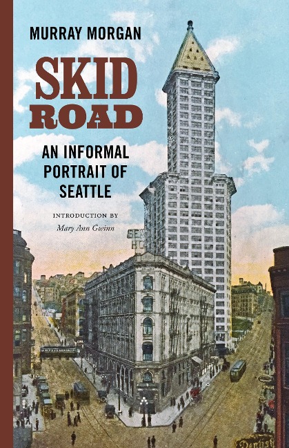 Skid Road - Murray Morgan