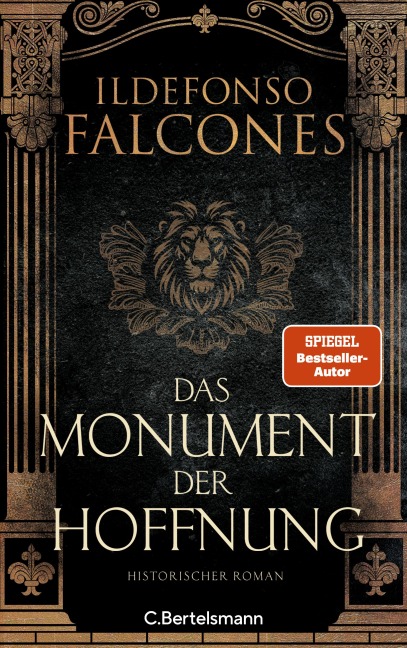 Das Monument der Hoffnung - Ildefonso Falcones