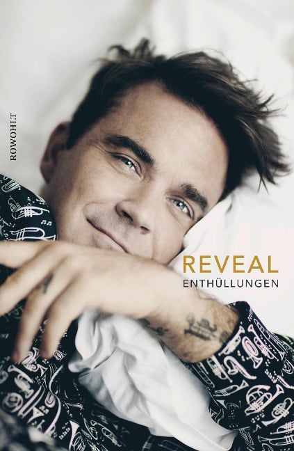 Reveal: Robbie Williams - Chris Heath