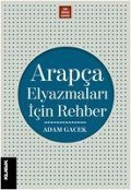 Cover-Bild zum Titel 'Arapca Elyazmalari Icin Rehber' von 'Adam Gacek'