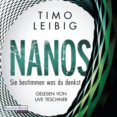 Nanos - Sie bestimmen, was du denkst - Timo Leibig