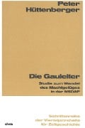 Cover-Bild zum Titel 'Die Gauleiter' von 'Peter Hüttenberger'
