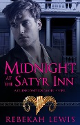 Midnight at the Satyr Inn (The Cursed Satyroi) - Rebekah Lewis