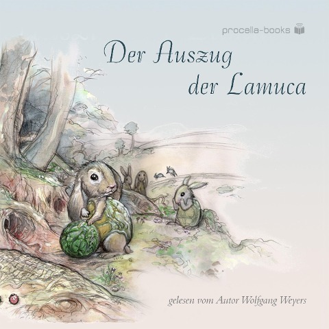 Der Auszug der Lamuca - Wolfgang Weyers