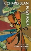 Cover-Bild zum Titel 'Richard Bean: Plays Four' von 'Richard Bean'
