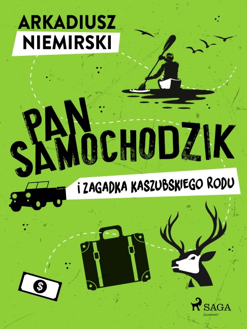 Pan Samochodzik i zagadka kaszubskiego rodu - Arkadiusz Niemirski