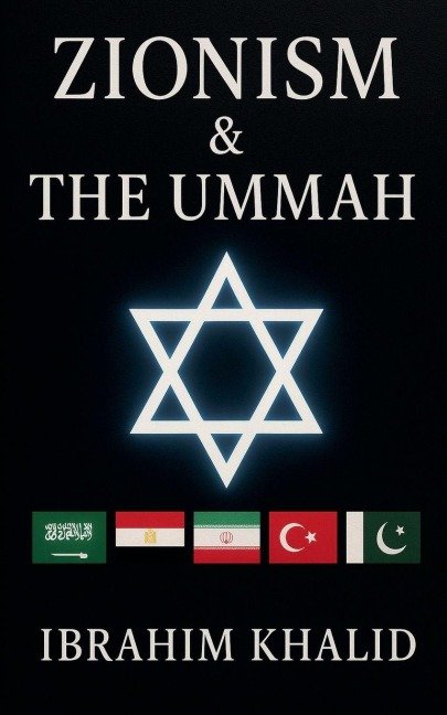 Zionism & The Ummah - William Parker, Ibrahim Khalid