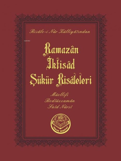 Ramazan - Iktisat-Sükür Risalesi Cep Boy - Bediüzzaman Said Nursi