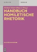 Handbuch Homiletische Rhetorik - 