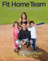 Fit Home Team - Jorge Posada, Laura Posada