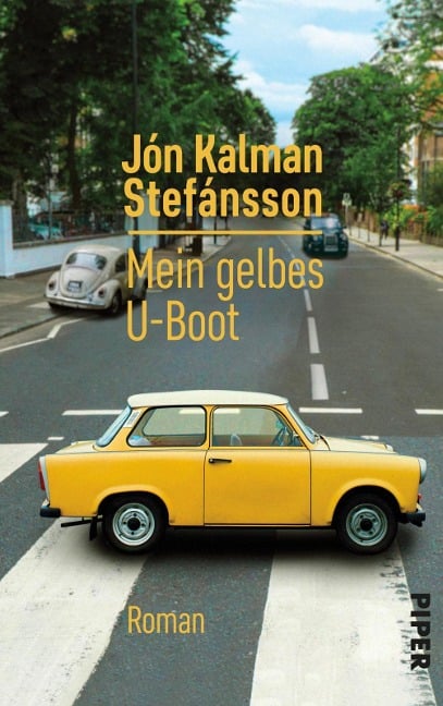 Mein gelbes U-Boot - Jón Kalman Stefánsson