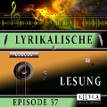 Lyrikalische Lesung Episode 57 - Various Artists, Friedrich Frieden