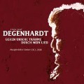 Cover-Bild zum Titel 'Gehen unsere Träume durch mein Lied' von 'Franz Josef Degenhardt'