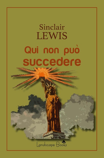 Qui non può succedere - Sinclair Lewis