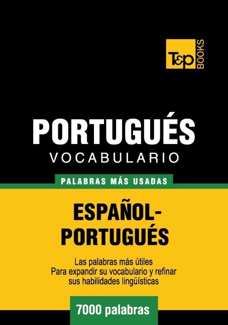 Vocabulario espanol-portugues. 7000 palabras mas usadas - Andrey Taranov