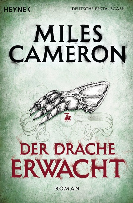 Der Drache erwacht - Miles Cameron