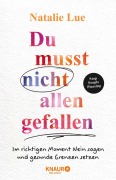 Cover-Bild zum Titel 'Du musst nicht allen gefallen' von 'Natalie Lue'