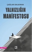 Cover-Bild zum Titel 'Yalnizligin Manifestosu' von 'Caglar Dalkiran'