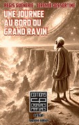 Cover-Bild zum Titel 'Une journée au bord du grand ravin' von 'Régis Guenerie, Jérémie Dessertine'