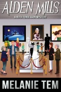 Cover-Bild zum Titel 'Alden Mills: A Ruth Torgesson Mystery' von 'Melanie Tem'