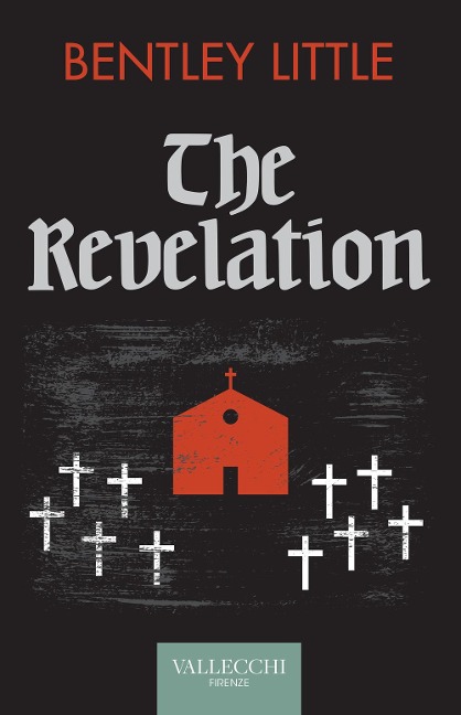 The revelation. Ediz. italiana - Bentley Little