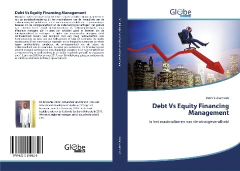 Debt Vs Equity Financing Management - Patrick Asamoah