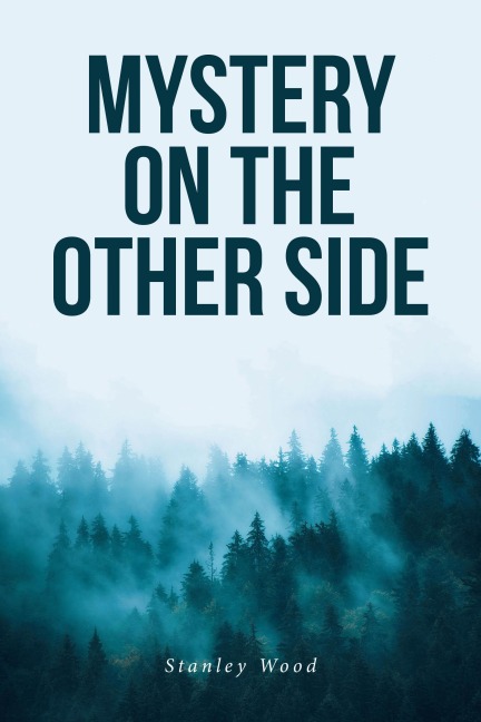 Mystery on the Other Side - Stanley Wood