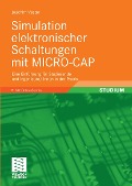 Cover-Bild zum Titel 'Simulation elektronischer Schaltungen mit MICRO-CAP' von 'Joachim Vester'