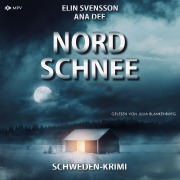 Cover-Bild zum Titel 'Nordschnee' von 'Ana Dee, Elin Svensson'