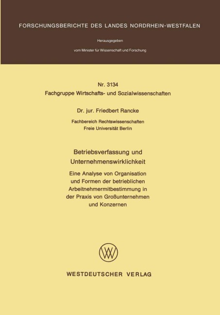 Betriebsverfassung und Unternehmenswirklichkeit - Friedbert Rancke
