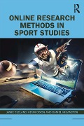 Cover-Bild zum Titel 'Online Research Methods in Sport Studies' von 'Jamie Cleland, Kevin Dixon, Daniel Kilvington'