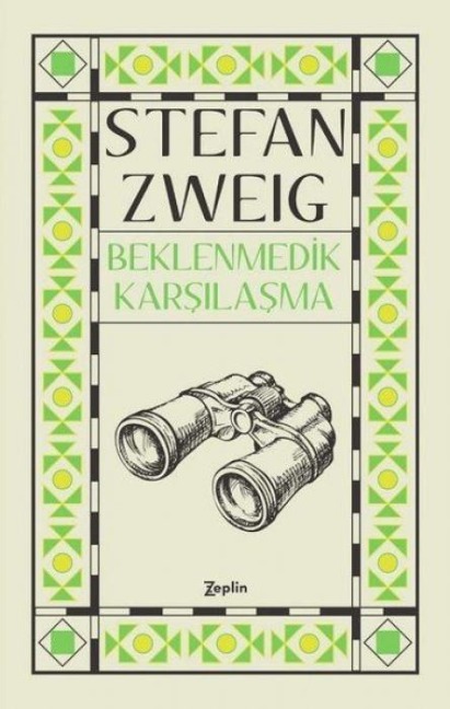 Beklenmedik Karsilasma - Stefan Zweig