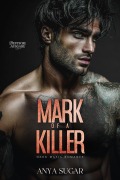 Cover-Bild zum Titel 'Mark of the Killer: Dunkle Mafia Romance (Deutsche Ausgabe)' von 'Anya S. G'