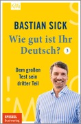 Cover-Bild zum Titel 'Wie gut ist Ihr Deutsch? 3' von 'Bastian Sick'