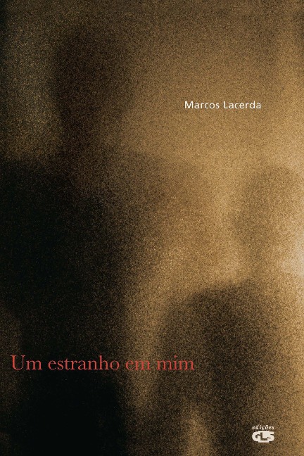 Um estranho em mim - Marcos Lacerda