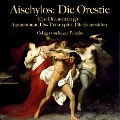 Cover-Bild zum Titel 'Aischylos: Die Orestie. Eine Dramentrilogie' von 'Aischylos'