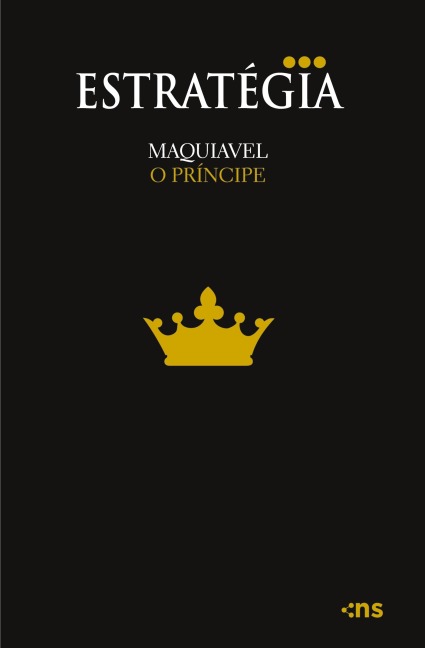O príncipe - Nicolau Maquiavel