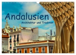 Cover-Bild zum Titel 'Andalusien, Architektur und Tradition (Wandkalender 2026 DIN A3 quer), CALVENDO Monatskalender' von 'Herbert Böck'