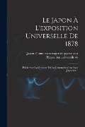 Cover-Bild zum Titel 'Le Japon À L'exposition Universelle De 1878' von ''